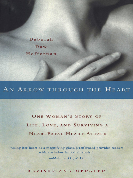 Title details for An Arrow Through the Heart by Deborah Daw Heffernan - Available